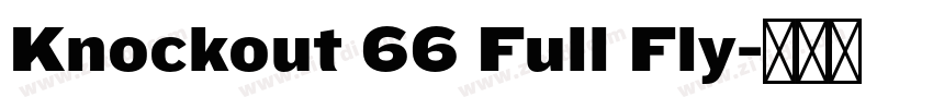 Knockout 66 Full Fly字体转换